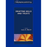 Drafting Wills & Trusts