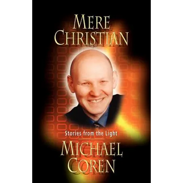 Mere Christian: Stories from the Light