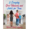 31 Everyday Good Manners and Habits for Teens