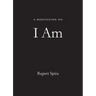 A Meditation on I Am