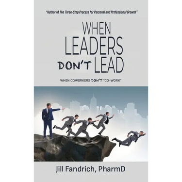When Leaders Don't Lead; When Coworkers Don't "Co-Work"