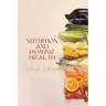 Nutrition and Immune Health