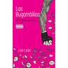 Las Bugambilias - A bilingual queer novel