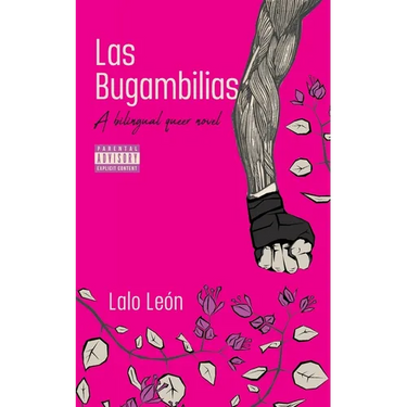 Las Bugambilias - A bilingual queer novel