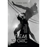 Freak to Chic: "Gay" Men in and out of Fashion after Oscar Wilde