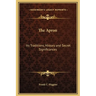 The Apron: Its Traditions, History and Secret Significances