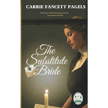 The Substitute Bride: A Novella