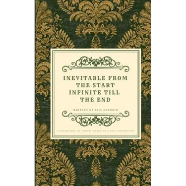 Inevitable From The Start Infinite Till The End