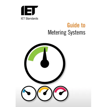 Guide to Metering Systems: Specification, Installation and Use