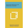 Selected Writings Of Mahatma Gandhi