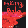 Big Bang, Baby: Rock Trivia