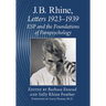 J.B. Rhine: Letters 1923-1939: ESP and the Foundations of Parapsychology