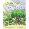 Grand Papa Oliver and the Great Feast