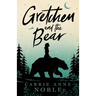 Gretchen and the Bear