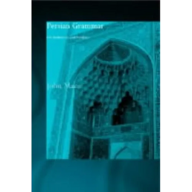 Persian Grammar: For Reference and Revision