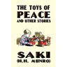 The Toys of Peace and Other Stories