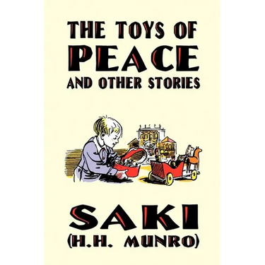 The Toys of Peace and Other Stories