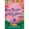 A Murder in Marylebone
