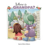 Where is Grandpa?: My Visit to the Cemetery