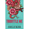 Throttle Me - Special Edition