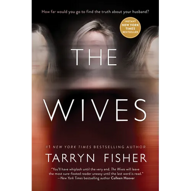 The Wives: A Domestic Thriller