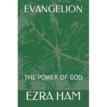Evangelion: The Power of God
