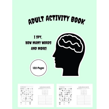 Adult Activity Book: I Spy, How Many Words and More!