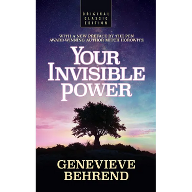 Your Invisible Power (Original Classic Edition)