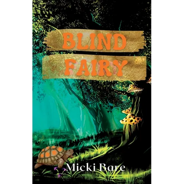 Blind Fairy: Zahra of the Uwharries
