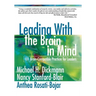 Leading with the Brain in Mind: 101 Brain-Compatible Practices for Leaders