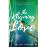 The Rhyming Love: Journey of Peaks and Valleys in Love
