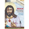 Jesus in the Hispanic Community: Images of Christ from Theology to Popular Religion