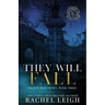 They Will Fall