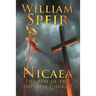 Nicaea - The Rise of the Imperial Church