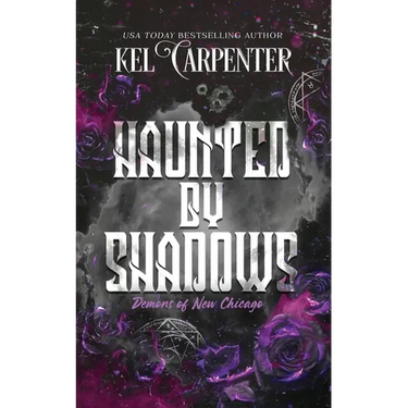 Haunted by Shadows: Demons of New Chicago Discreet Edition