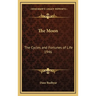 The Moon: The Cycles and Fortunes of Life 1946
