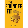 The Founder Fit