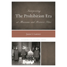 Interpreting the Prohibition Era at Museums and Historic Sites