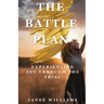 The Battle Plan: Experiencing Joy Through the Trial