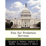 Fees for Probation Services