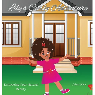Lily's Curly Adventure: Embracing Your Natural Beauty