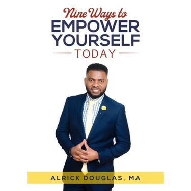 Nine Ways To Empower Yourself Today