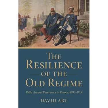 The Resilience of the Old Regime