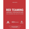 Red Teaming Around Your Backyard While Drinking Our Juice in The Hood: Cyber Intelligence Report: 202
