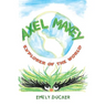 Axel Maxey Explorer of the World