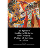 The Spirits of Neoliberal Reforms and Everyday Politics of the State in Africa