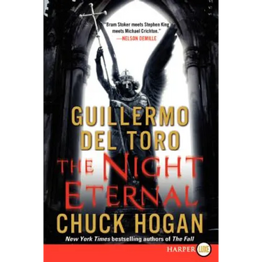 The Night Eternal: Book Three of the Strain Trilogy