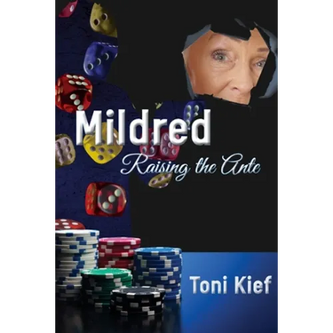 Mildred Raising the Ante