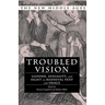 Troubled Vision: Gender, Sexuality, and Sight in Medieval Text and Image