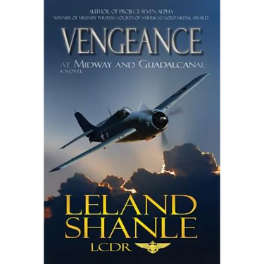 Vengeance; At Midway and Guadalcanal